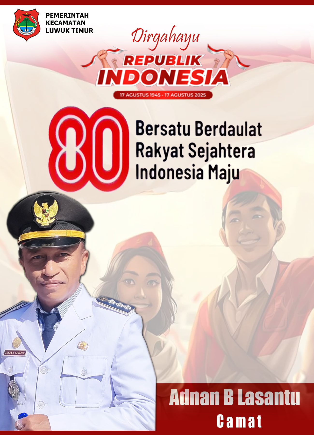 Iklan HUT RI Camat Luwuk Timur