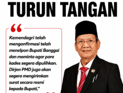 Kemendagri Turun Tangan, Desak Bupati Banggai Segera Aktifkan Kembali 6 Kades Pemenang PTUN dan PTTUN