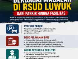 Dari Parkir, Desk Pelayanan BPJS hingga Fasilitas, RSUD Luwuk Terus Sorotan Warga