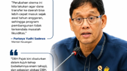 PMK Baru Berlaku, Penyaluran DBH dan DAU Kini Dipercepat