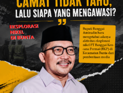 Eksplorasi PT BKP Berjalan, Bupati Baru Tahu dari Media, Pengawasan Tambang Banggai Dipertanyakan 