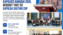 30 Tim Ramaikan Kapolres Banggai Cup 2026, Perebutkan Tiket ke Ajang Lebih Tinggi