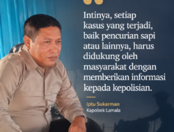 Polsek Lamala Akan Tindak Lanjut Kasus Pencurian Sapi, Kapolsek: Kami Butuh Peran Aktif Masyarakat