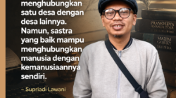 Membayangkan Bupati yang Mencintai Sastra