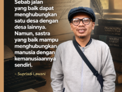 Membayangkan Bupati yang Mencintai Sastra