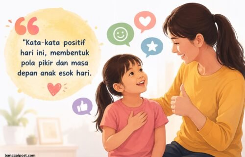 7 Ungkapan Positif yang Sebaiknya Dibiasakan Anak Setiap Hari, Fondasi Karakter Dimulai dari Kata-Kata