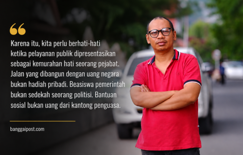 Kebaikan Politik Itu untuk Siapa?