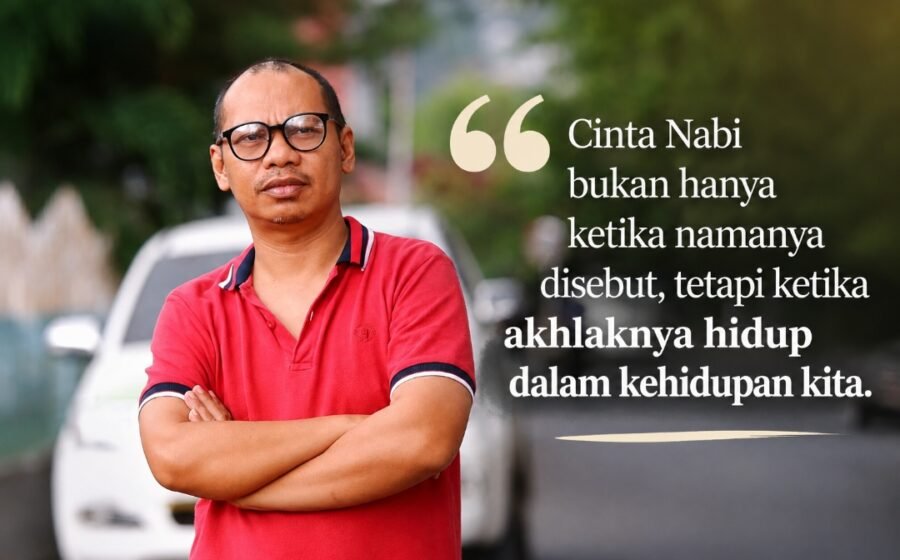 Cinta Nabi Bukan Hanya di Bibir