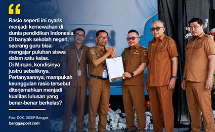 15 Guru, 46 Siswa: Mampukah SMP Mirqan Mencetak Lulusan Berkelas?