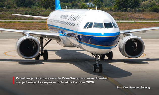 Penerbangan Palu–Guangzhou Ditambah Jadi Empat Kali Sepekan Mulai Akhir Oktober